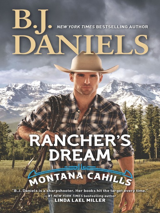 Title details for Rancher's Dream by B.J. Daniels - Available